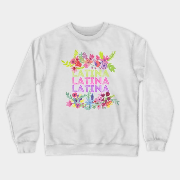 Mexico,Morena Latina Shirts - Morena Tees - Latina Designs Crewneck Sweatshirt by JustBeSatisfied